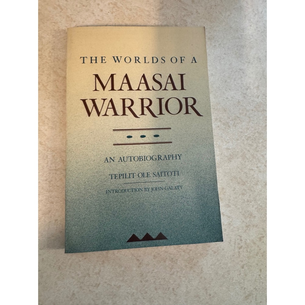 The Worlds of a Maasai Warrior Autobiography Tepilit Ole Saitoti 1988 Paperback